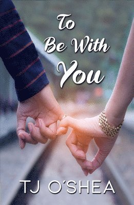 To Be with You 1