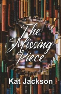 bokomslag The Missing Piece