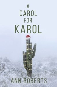 bokomslag A Carol for Karol