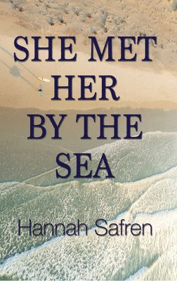 She Met Her by the Sea 1