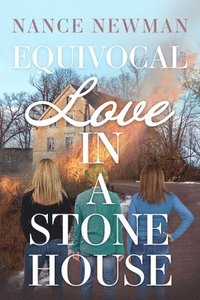 bokomslag Equivocal Love in a Stone House