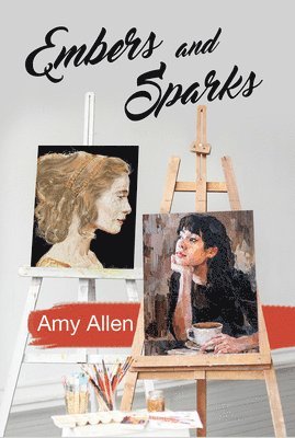 bokomslag Embers and Sparks