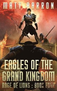 bokomslag Eagles of the Grand Kingdom