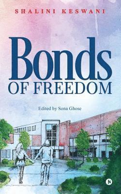 bokomslag Bonds Of Freedom