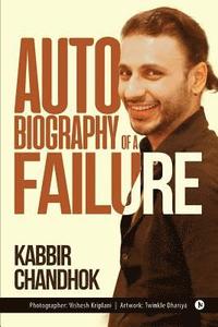 bokomslag Autobiography of a Failure