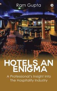 bokomslag Hotels an Enigma