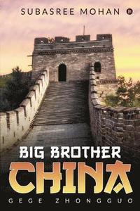 bokomslag Big Brother China: Gege Zhongguo