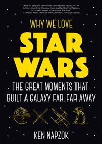 bokomslag Why We Love Star Wars