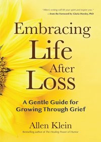 bokomslag Embracing Life After Loss