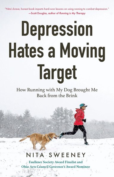 Nita Sweeney - Depression Hates a Moving Target, Häftad