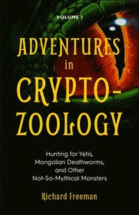 bokomslag Adventures in Cryptozoology