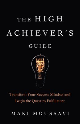 bokomslag High Achiever's Guide