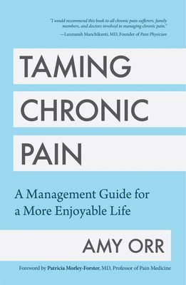 bokomslag Taming Chronic Pain