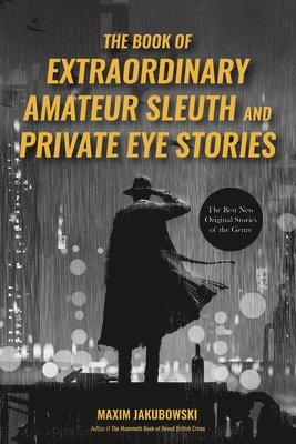 bokomslag Book of Extraordinary Amateur Sleuth and Private Eye Stories