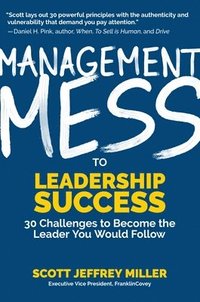 bokomslag Management Mess to Leadership Success