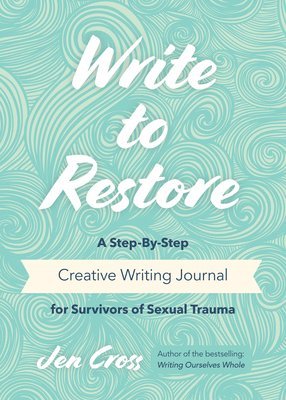 bokomslag Write to Restore