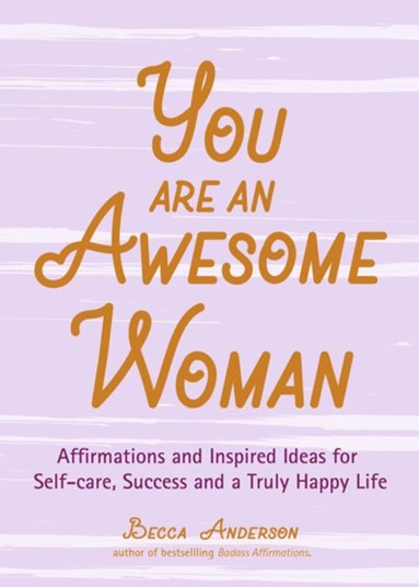 Becca Anderson - You Are an Awesome Woman, Häftad