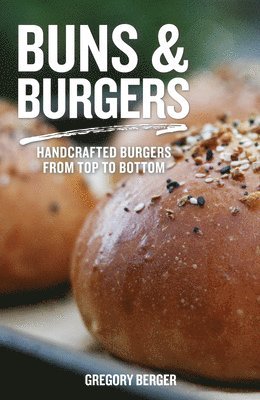 Gregory Berger - Buns and Burgers, Häftad
