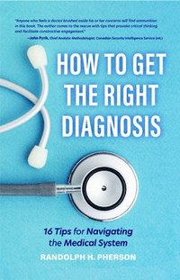 bokomslag How to Get the Right Diagnosis