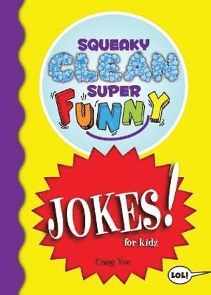 bokomslag Squeaky Clean Super Funny Jokes for Kidz