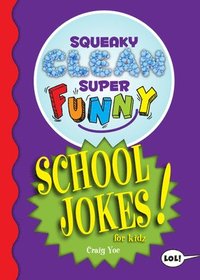 bokomslag Squeaky Clean Super Funny School Jokes for Kidz