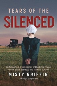 bokomslag Tears of the Silenced