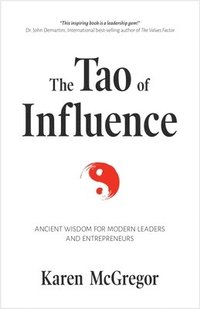 bokomslag The Tao of Influence
