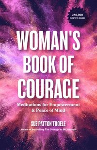 bokomslag The Woman's Book of Courage
