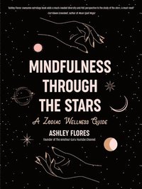 bokomslag Mindfulness Through the Stars