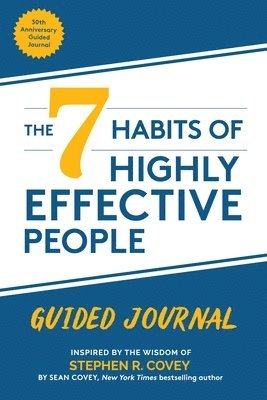 bokomslag The 7 Habits of Highly Effective People: Guided Journal