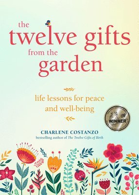 Twelve Gifts from the Garden 1