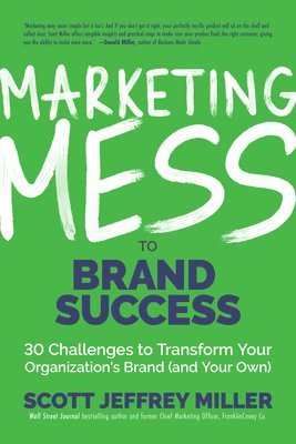 Marketing Mess to Brand Success 1