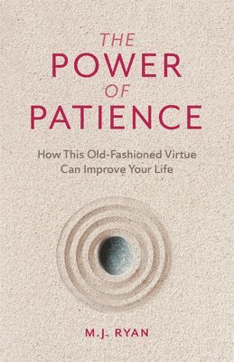 The Power of Patience 1