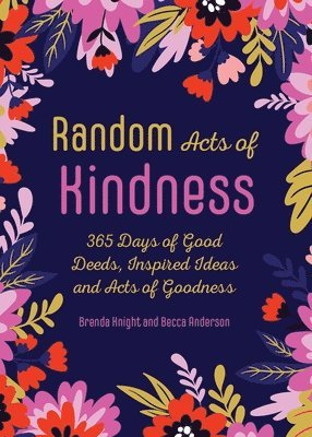 Random Acts of Kindness 1