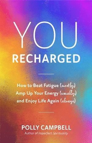 bokomslag You, Recharged
