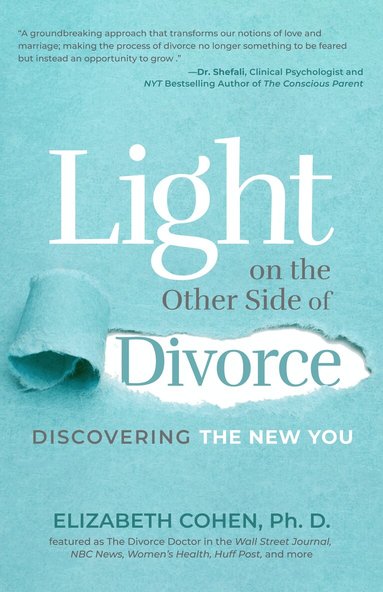 Elizabeth Cohen - Light on the Other Side of Divorce, Häftad