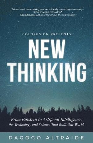 Dagogo Altraide - ColdFusion Presents:  New Thinking, Häftad