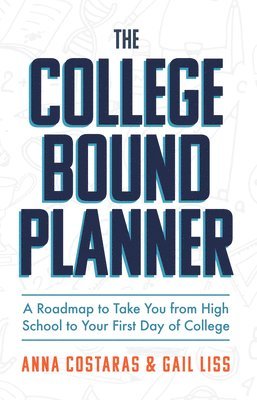 bokomslag The College Bound Planner