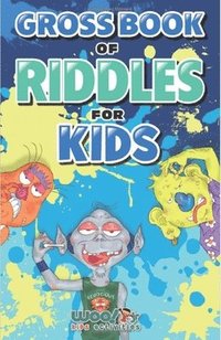 bokomslag Gross Book of Riddles for Kids