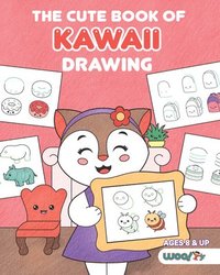 bokomslag The Cute Book of Kawaii Drawing