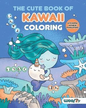 Woo! Jr. Kids Activities - Cute Book of Kawaii Coloring, Häftad