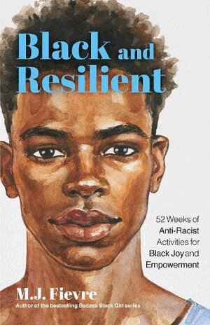 M.J. Fievre - Black and Resilient, Häftad