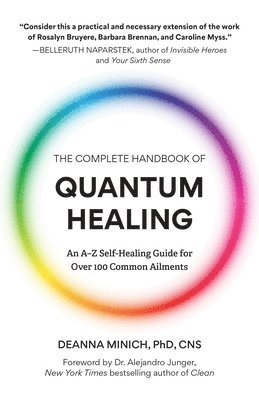 bokomslag The Complete Handbook of Quantum Healing