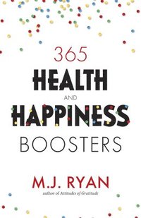 bokomslag 365 Health & Happiness Boosters