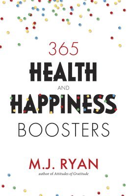 365 Health & Happiness Boosters 1
