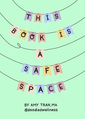 This Book Is a Safe Space 1