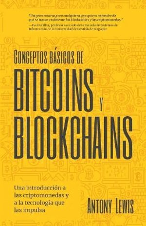 Conceptos bsicos de Bitcoins y Blockchains