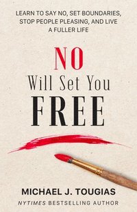 bokomslag No Will Set You Free