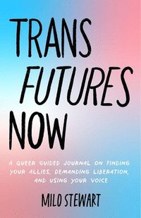 bokomslag Trans Futures Now