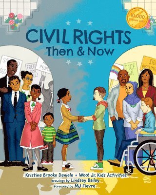 Civil Rights Then and Now 1